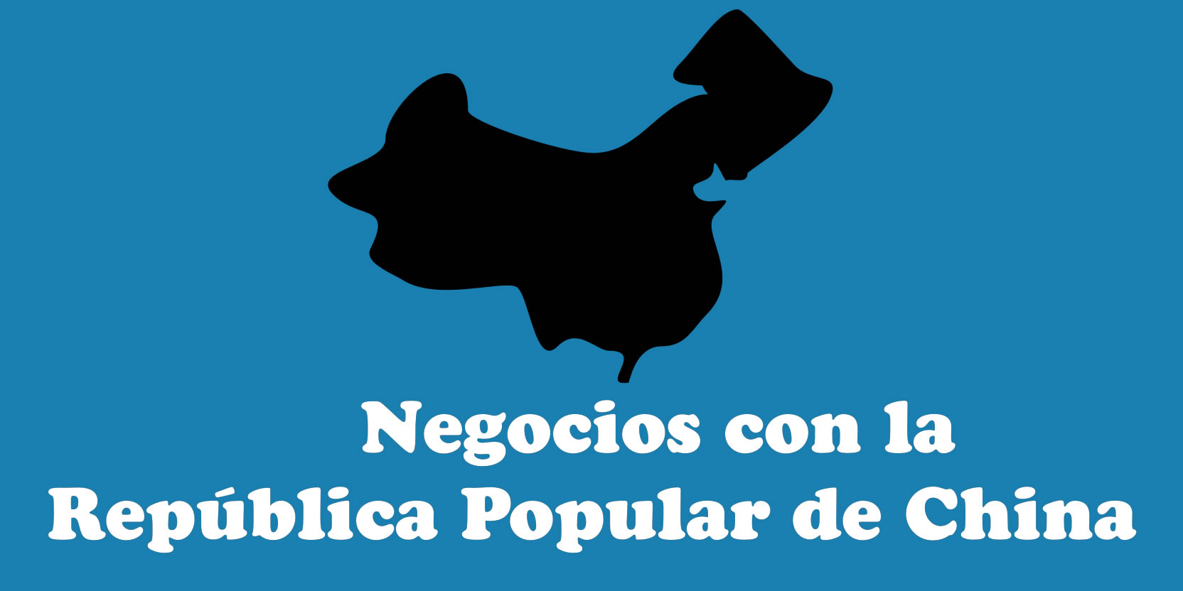 Negocios con la República Popular de China